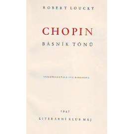 Chopin. Básník tónů (Fryderyk Chopin, skladatel, hudba)